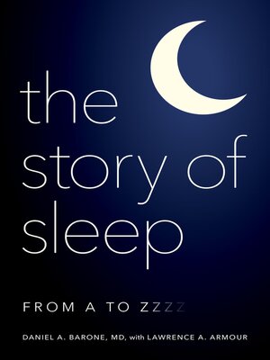 cover image of The Story of Sleep
